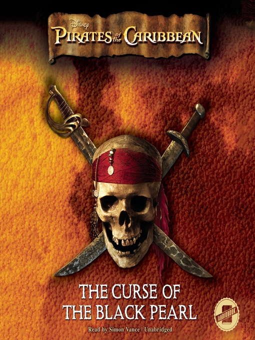 Title details for The Curse of the Black Pearl by Disney Press - Available